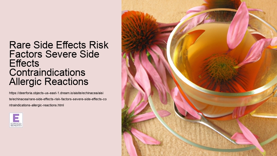 Rare Side Effects Risk Factors Severe Side Effects Contraindications Allergic Reactions