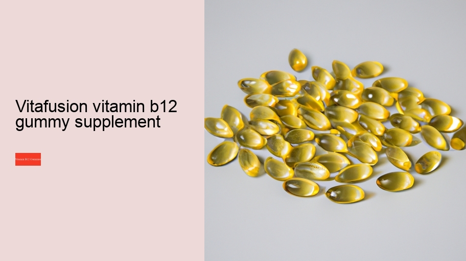 vitafusion vitamin b12 gummy supplement