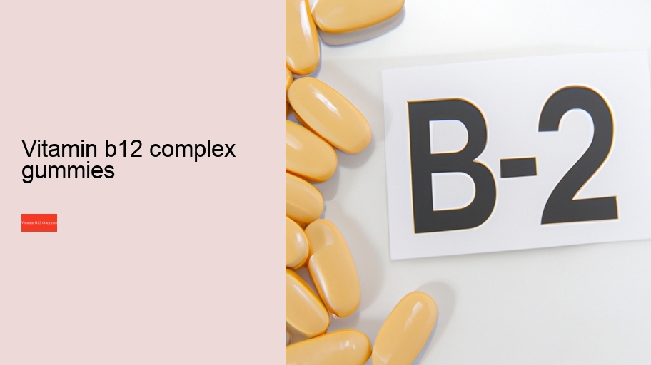 vitamin b12 complex gummies