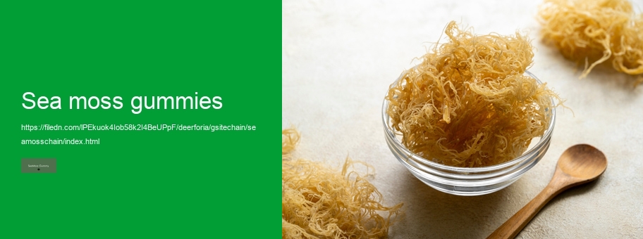 sea moss gummies for weight loss